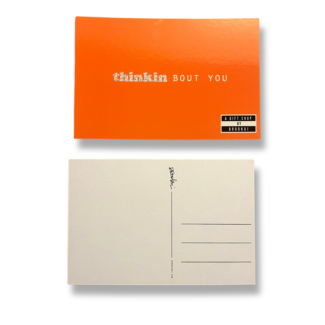 thinkin bout you - a postcard